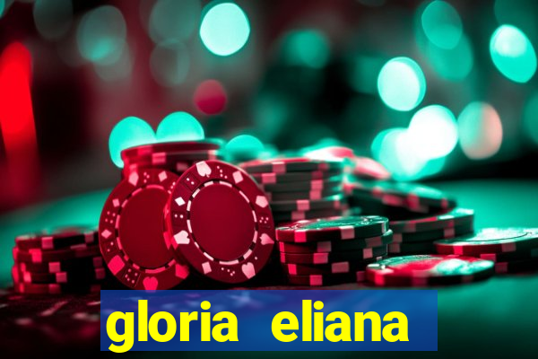 gloria eliana ribeiro letra